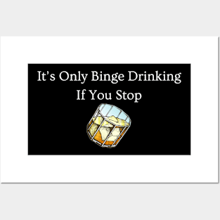 Binge Drinking Posters and Art